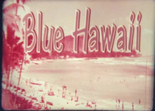 Blue hawaii - “blue, (1961)